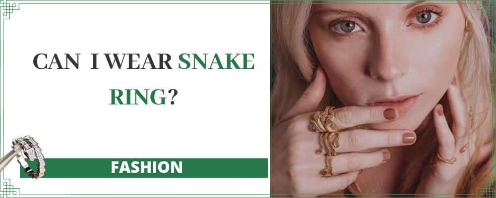 Can i wear snake ring?